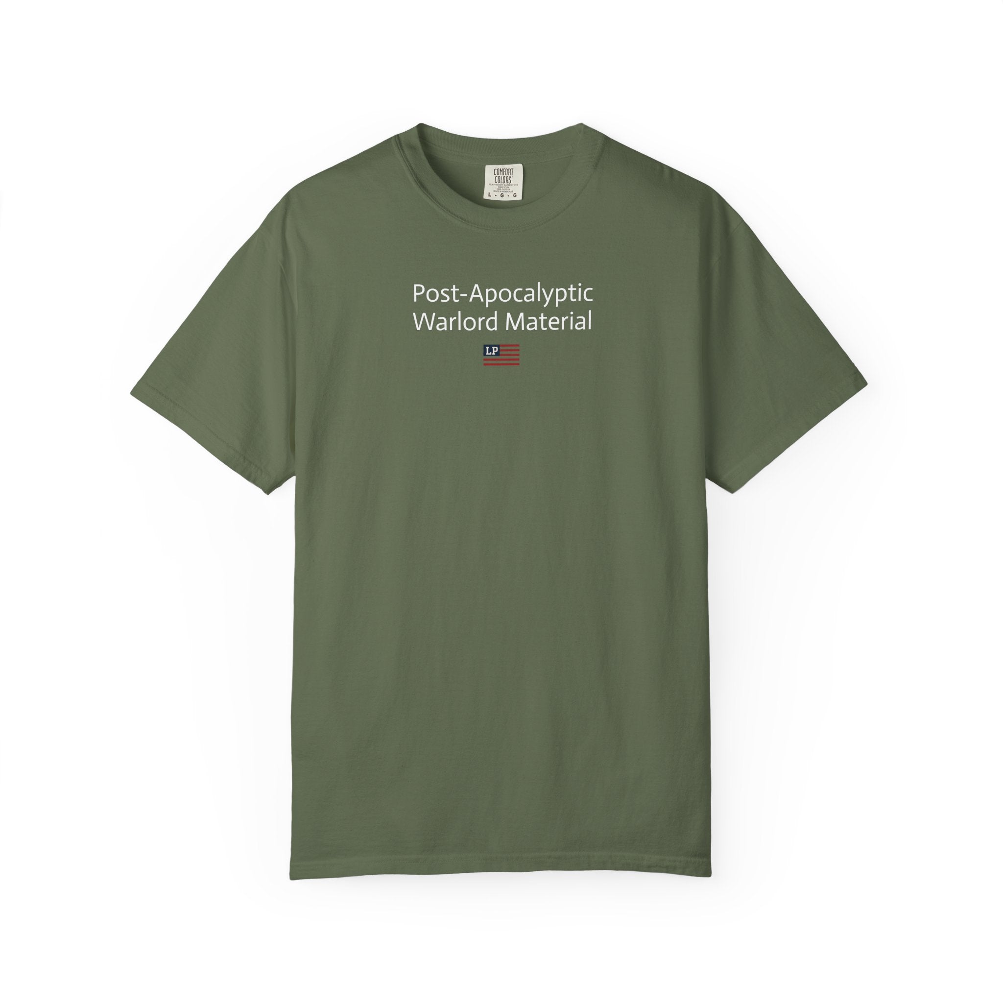 Post-Apocalyptic Warlord Material T-Shirt