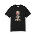 End The Fed T-Shirt — Political Statement Tee with Ron Paul Laser Eyes