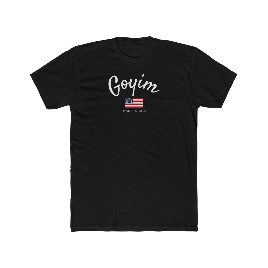 Goyim - Made in USA Tee