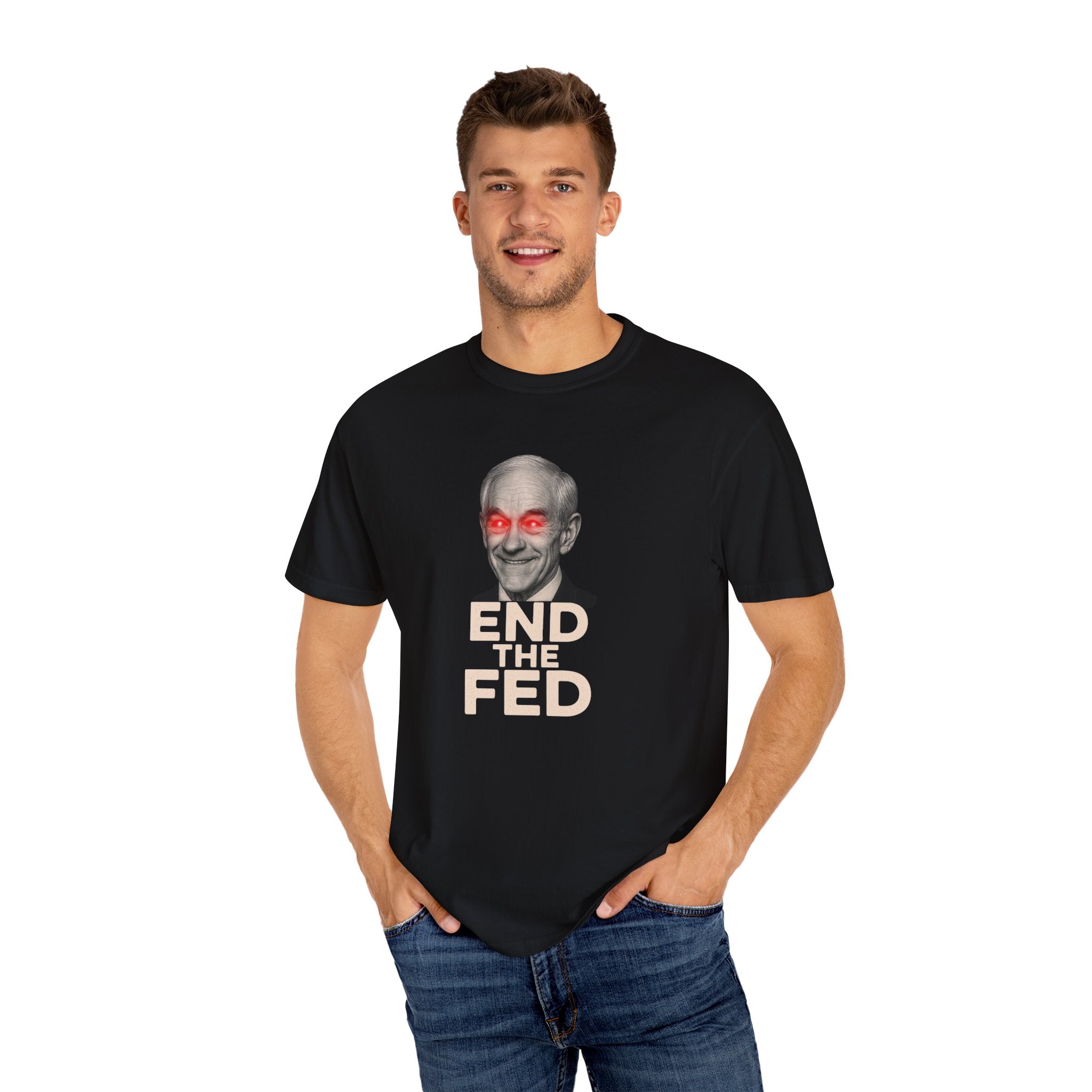 End The Fed T-Shirt — Political Statement Tee with Ron Paul Laser Eyes