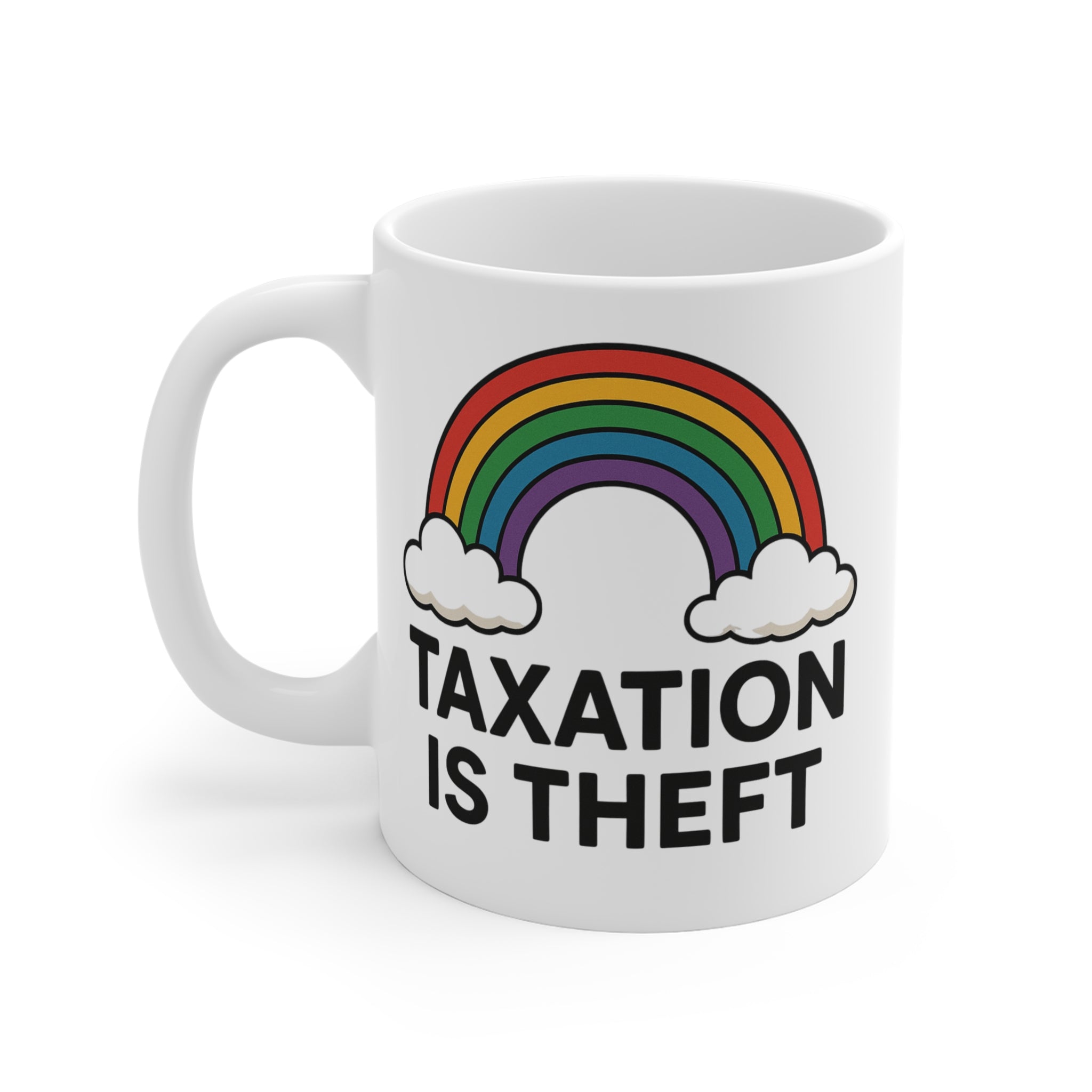 LiberTea Party Ceramic Mug — Rainbow "Taxation is theft" Design
